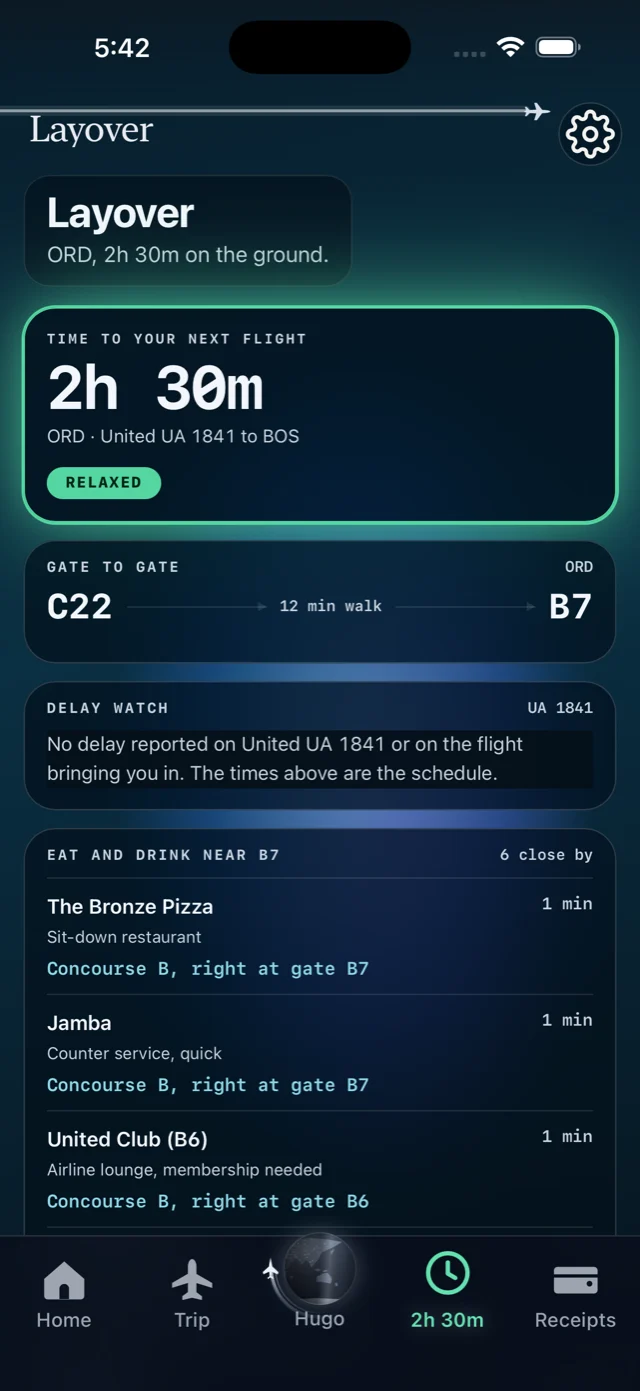 The TickKet Layover tab on the ground at ORD with 2 hours 30 minutes to the next flight, marked relaxed, gate C22 to B7 with a 12 minute walk, and six places to eat near gate B7 including The Bronze Pizza and the United Club, each with its concourse and how far it is